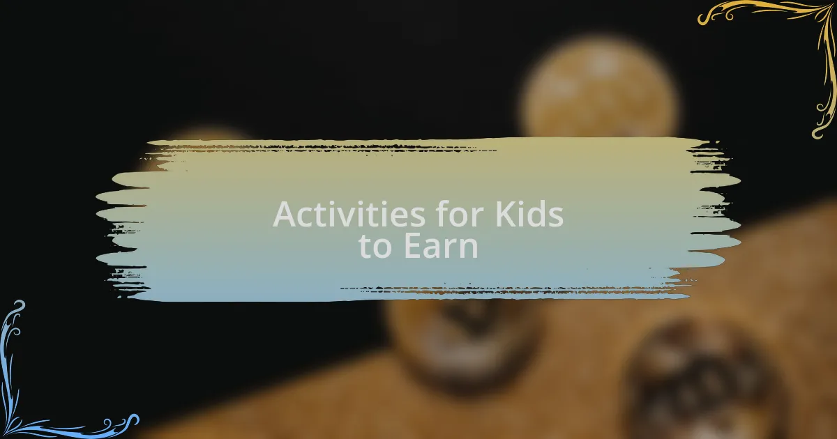 Activities for Kids to Earn