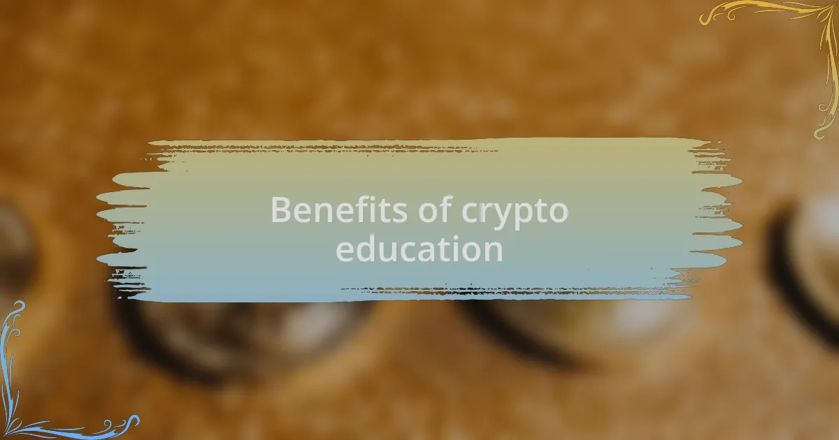 Benefits of crypto education