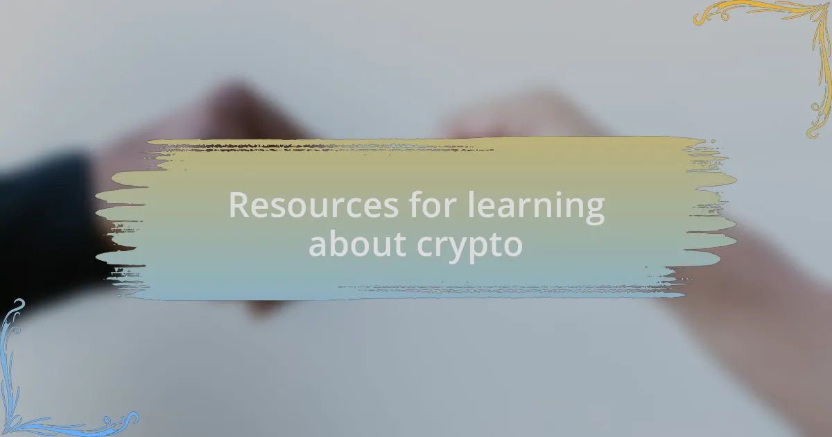 Resources for learning about crypto
