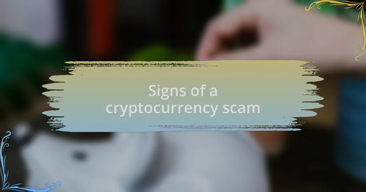 Signs of a cryptocurrency scam