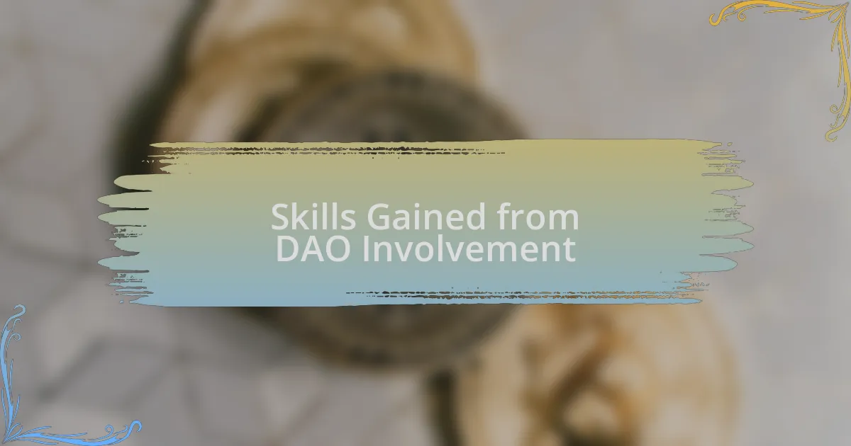 Skills Gained from DAO Involvement