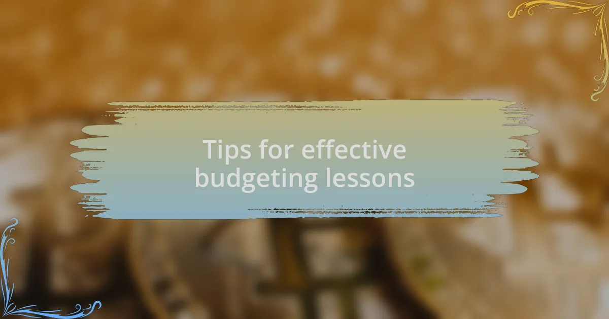 Tips for effective budgeting lessons
